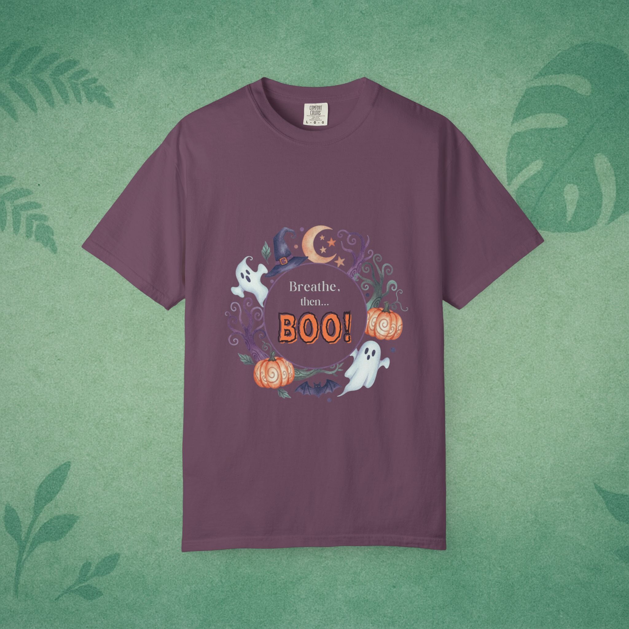 Breathe, Then BOO! T-Shirt – Mindful Spooky Comfort for Everyday Balance