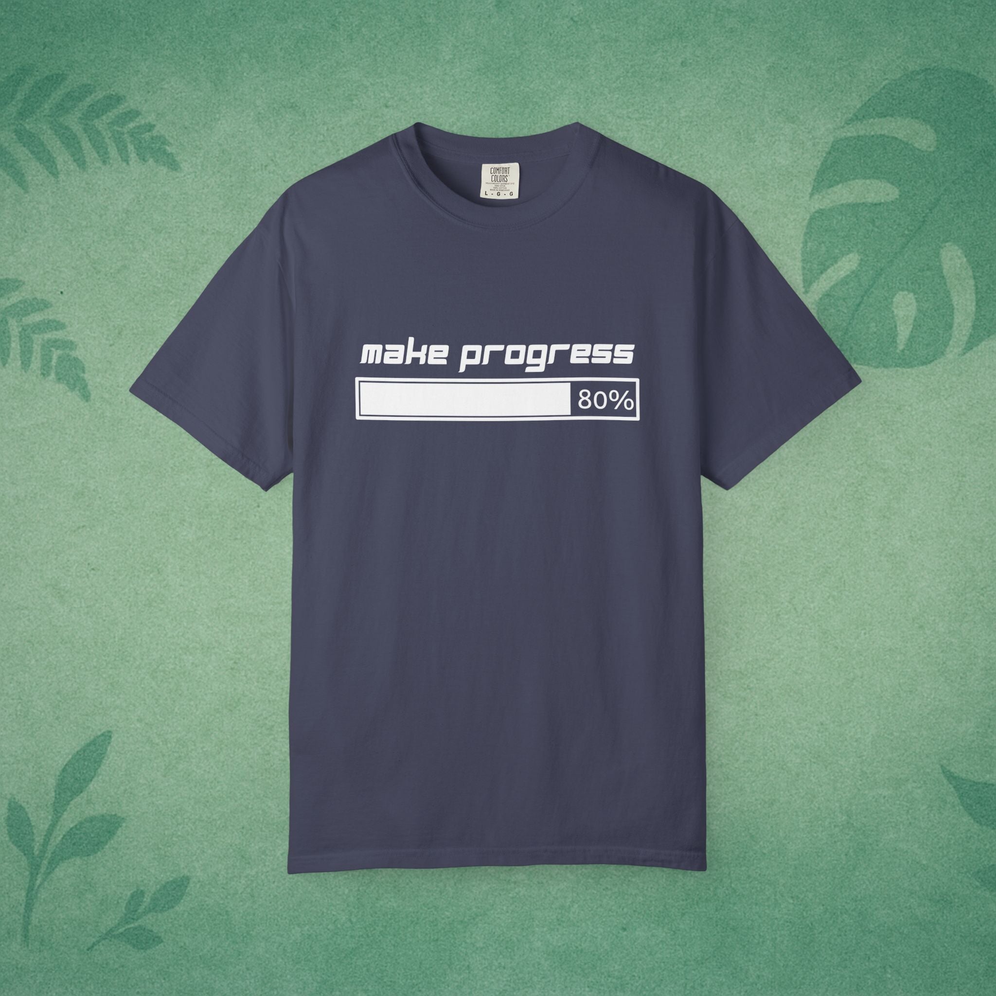 Make Progress T-Shirt – Motivational Tee, Workplace Wellness Apparel, Mindfulness Shirt, Self-Care Gift for Young Professionals