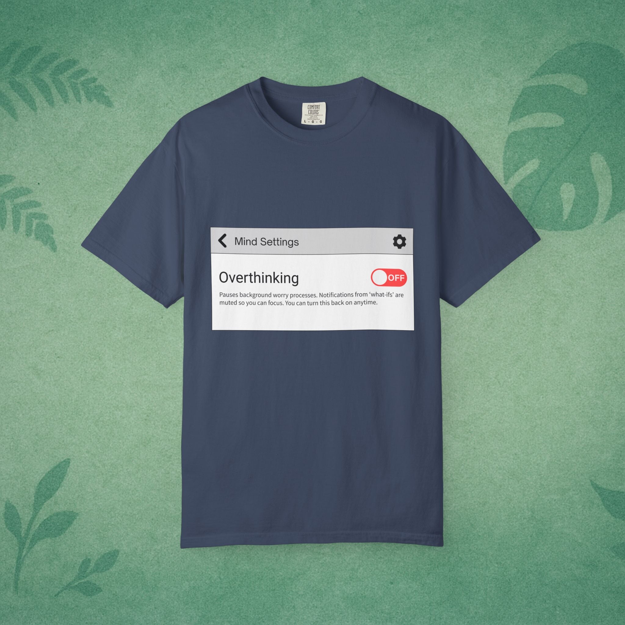 Overthinking: OFF T-Shirt – Digital Calm Tee for Mindful Living