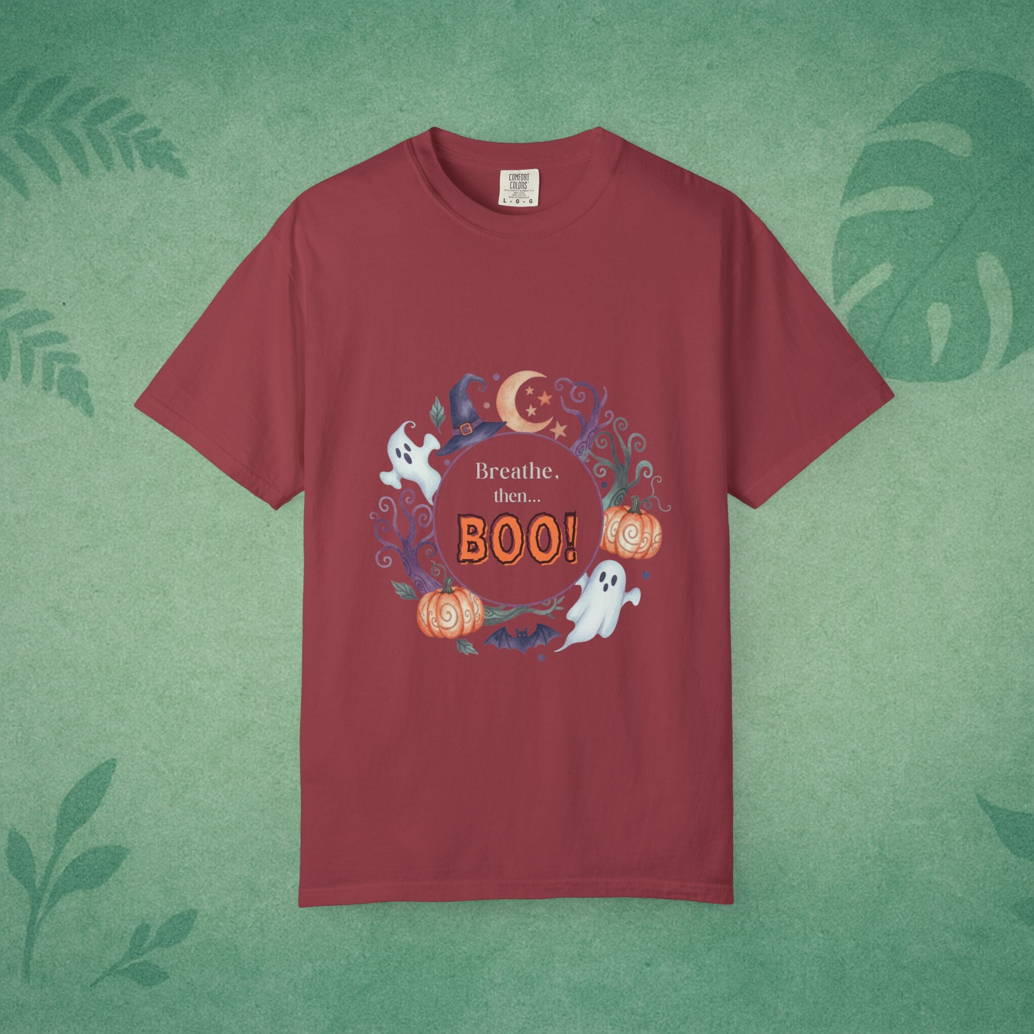 Breathe, Then BOO! T-Shirt – Mindful Spooky Comfort for Everyday Balance