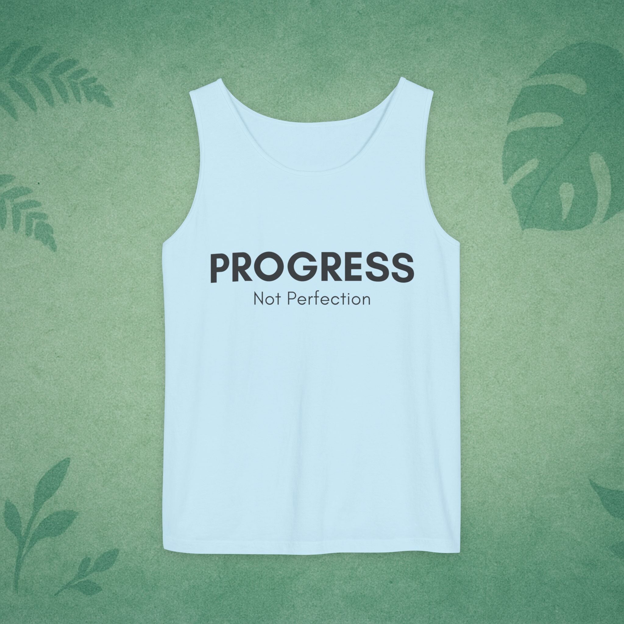 Progress Not Perfection Unisex Garment-Dyed Tank Top – Relaxed Fit Mindfulness Top, Motivation for Young Professionals