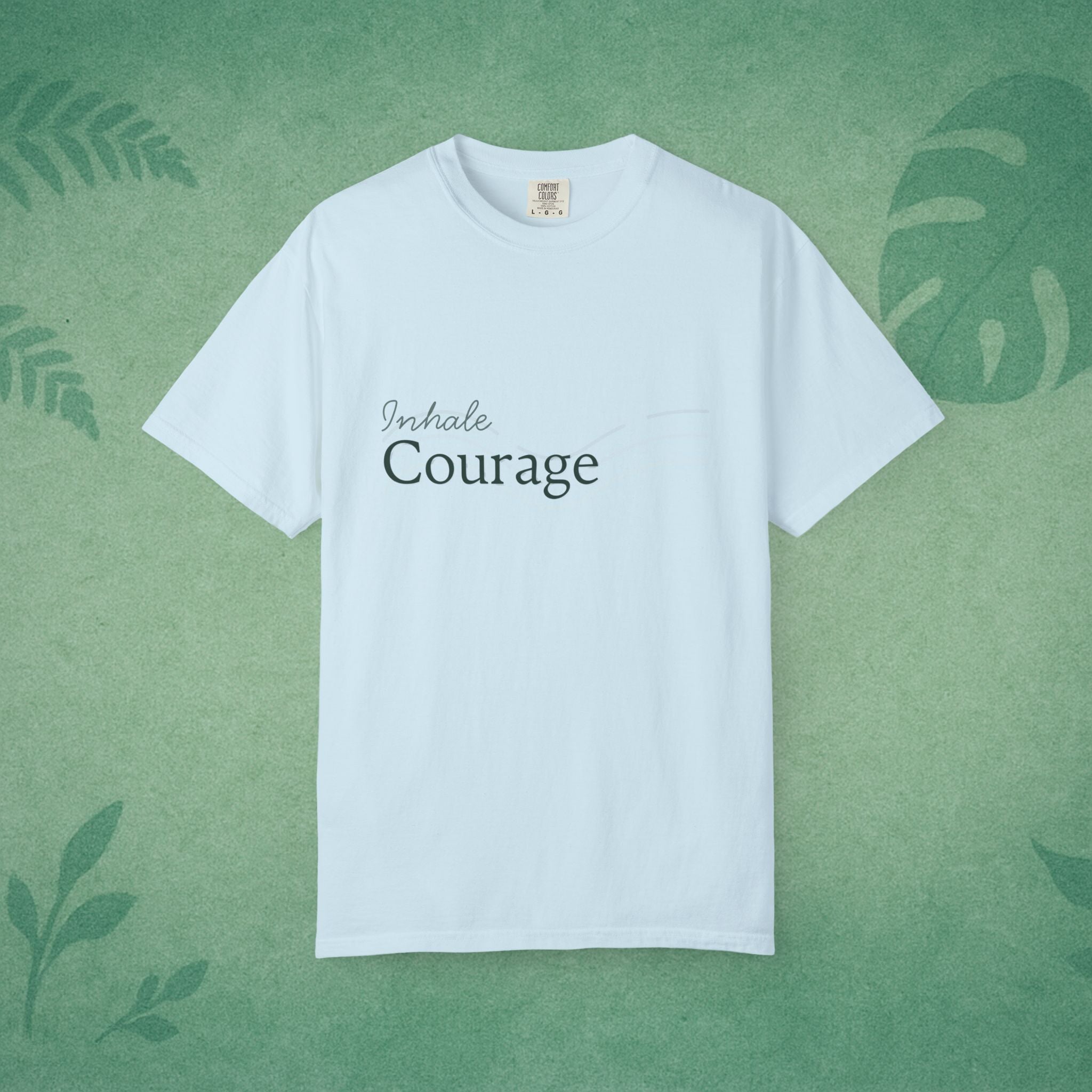 Inhale Courage T-Shirt – Minimalist Mindful Apparel for Calm Strength
