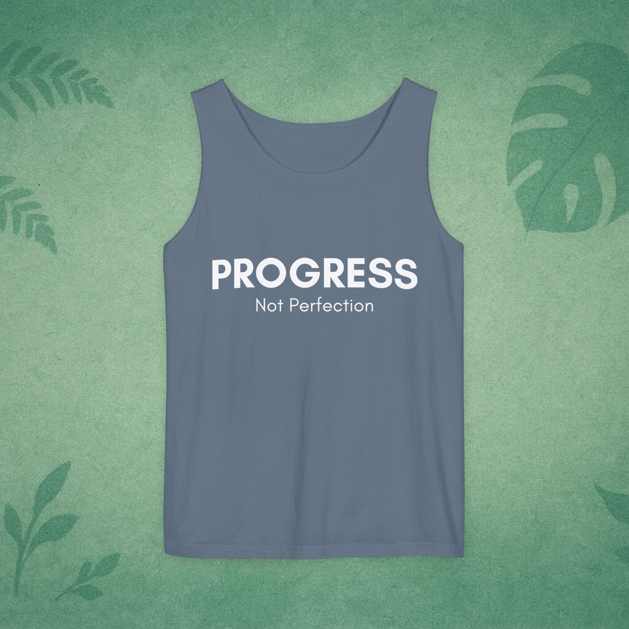Progress Not Perfection Tank Top – Unisex Garment-Dyed, Relaxed Fit Yoga & Gym Layer, Positive Affirmation Self-Care Gift