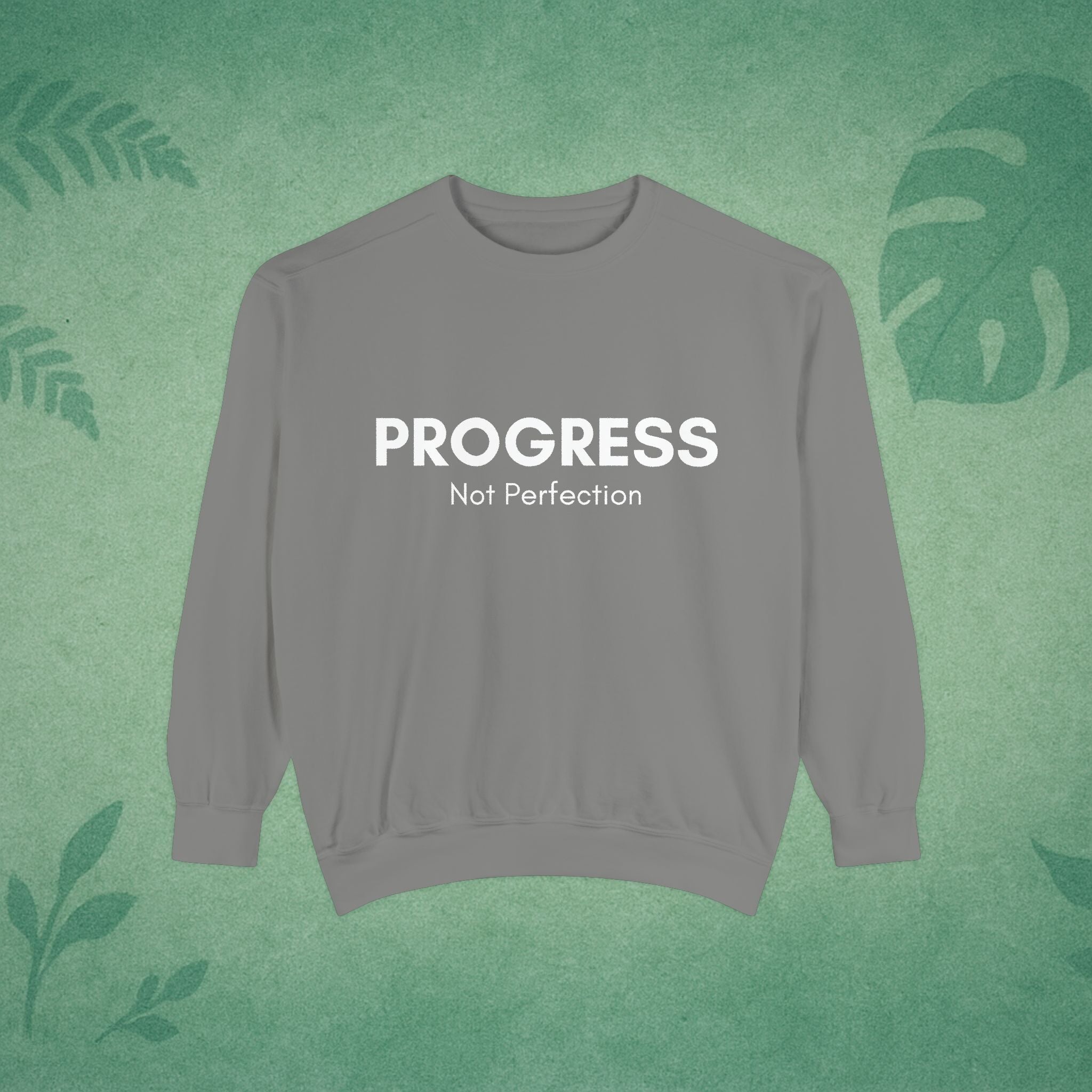 Progress Not Perfection Sweatshirt – Unisex Fleece Crewneck for Young Professionals, Office-Ready Affirmation