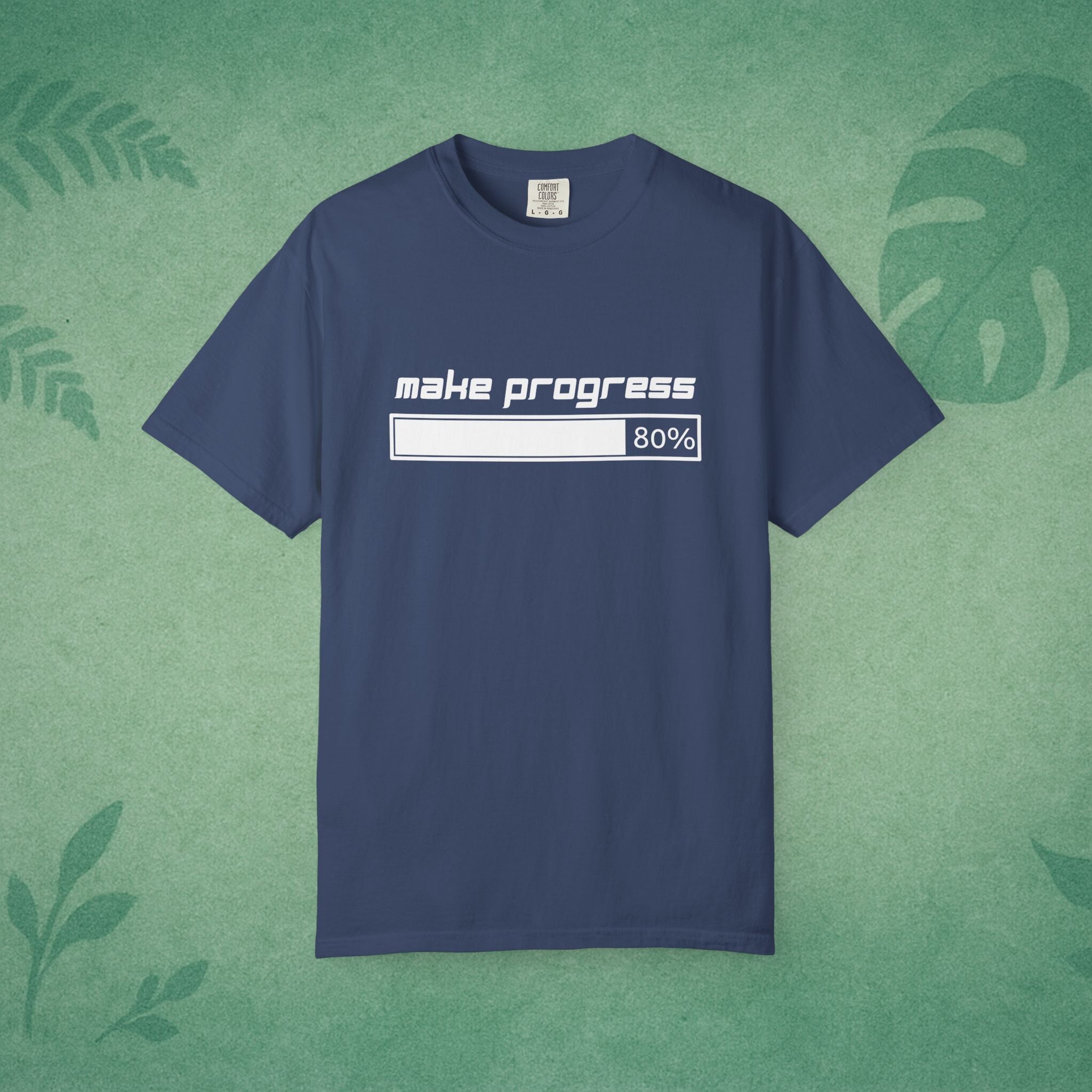 Make Progress T-Shirt – Motivational Tee, Workplace Wellness Apparel, Mindfulness Shirt, Self-Care Gift for Young Professionals