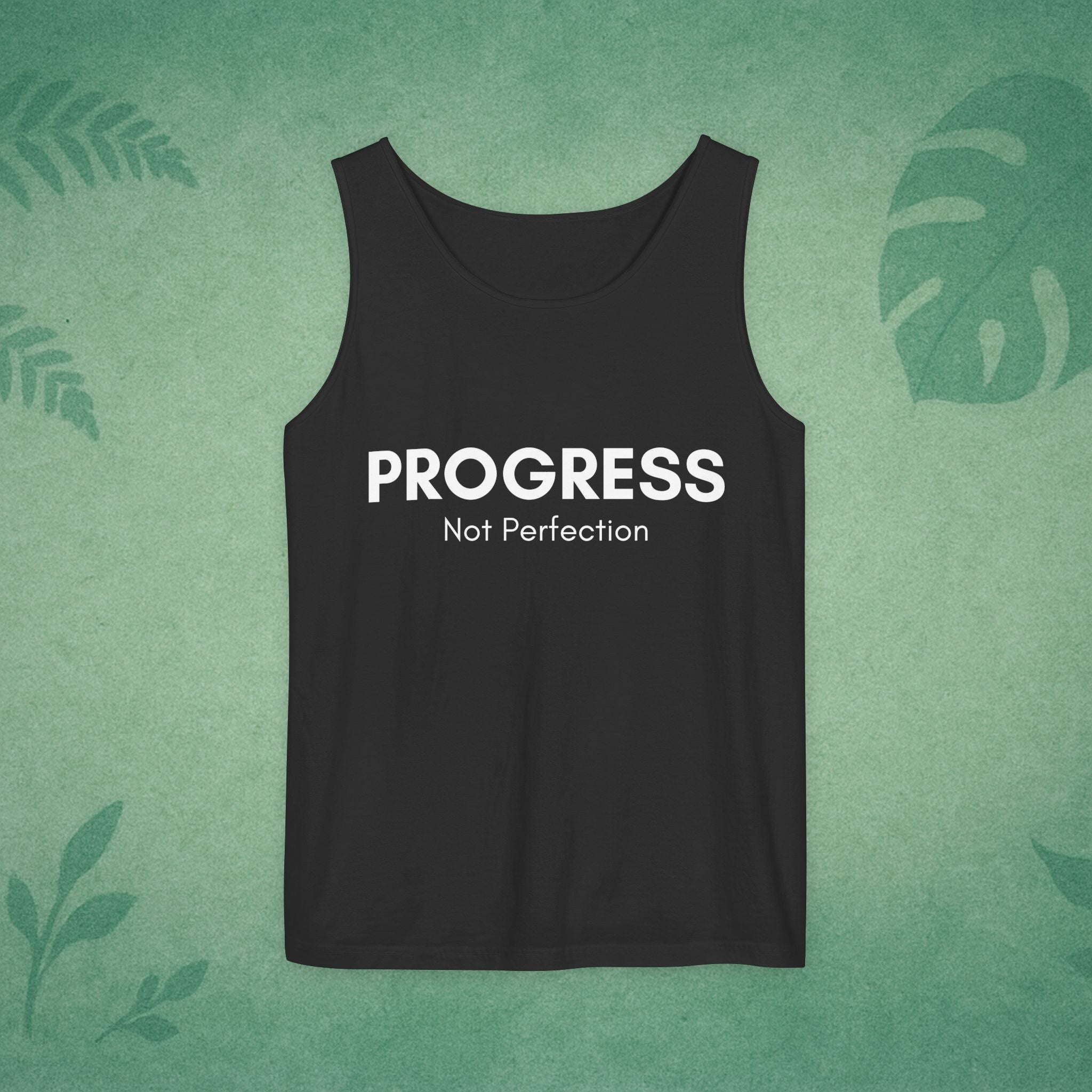 Progress Not Perfection Tank Top – Unisex Garment-Dyed, Relaxed Fit Yoga & Gym Layer, Positive Affirmation Self-Care Gift