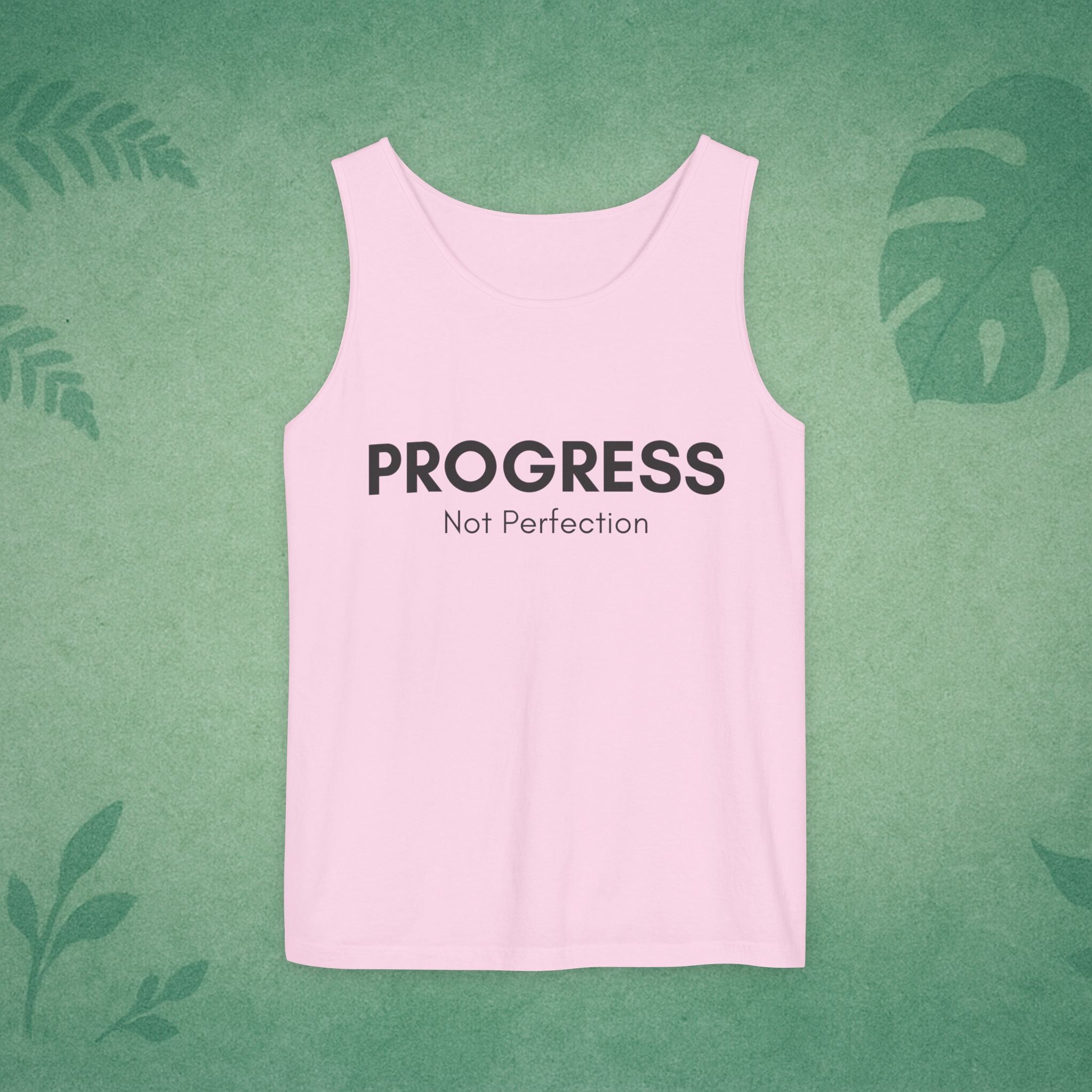 Progress Not Perfection Unisex Garment-Dyed Tank Top – Relaxed Fit Mindfulness Top, Motivation for Young Professionals