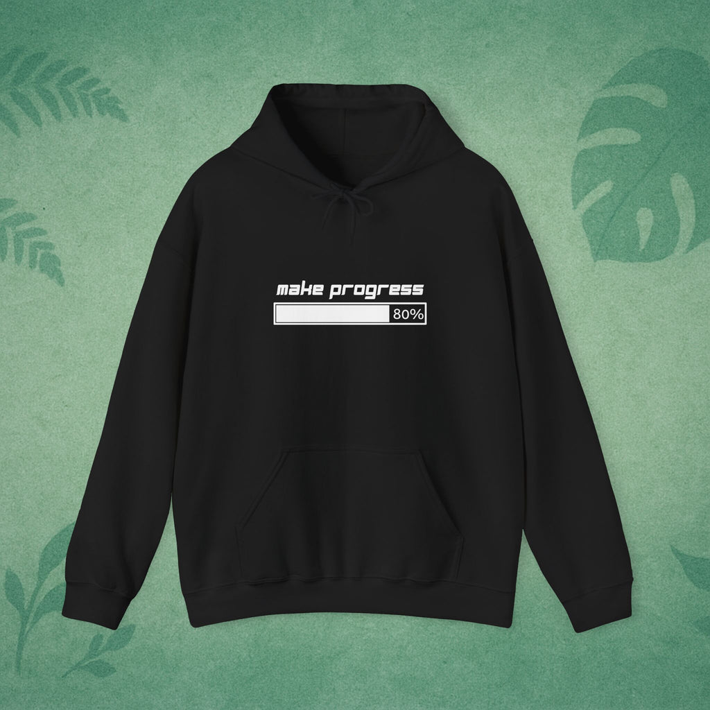 Make Progress Hoodie – Mindfulness Hoodie, Resilience Apparel, Motivational Gift for Remote Workers & Goal-Getters