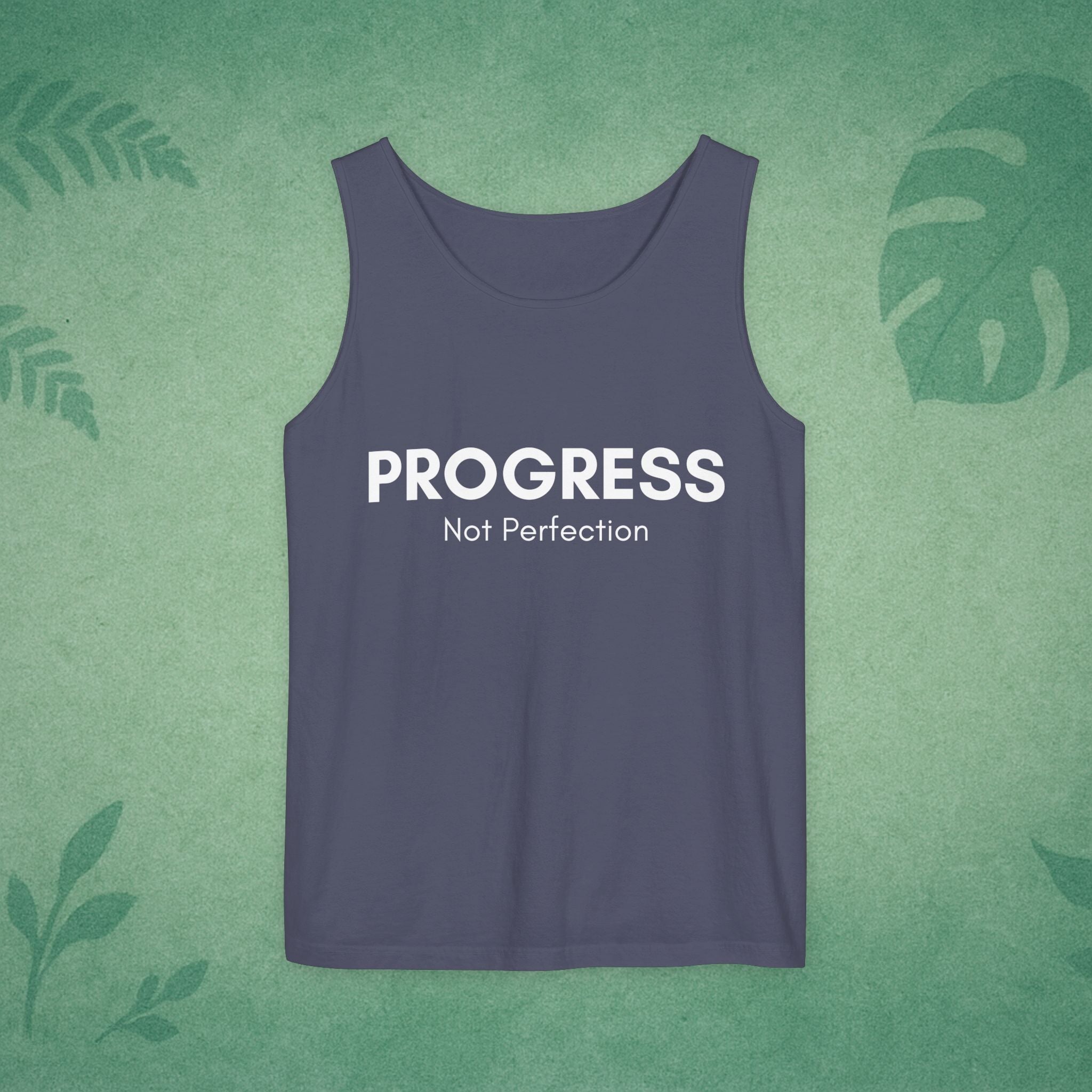 Progress Not Perfection Tank Top – Unisex Garment-Dyed, Relaxed Fit Yoga & Gym Layer, Positive Affirmation Self-Care Gift