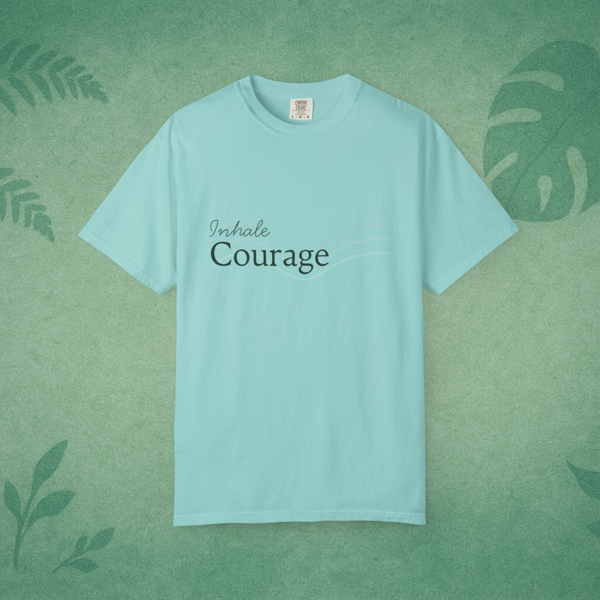 Inhale Courage T-Shirt – Minimalist Mindful Apparel for Calm Strength