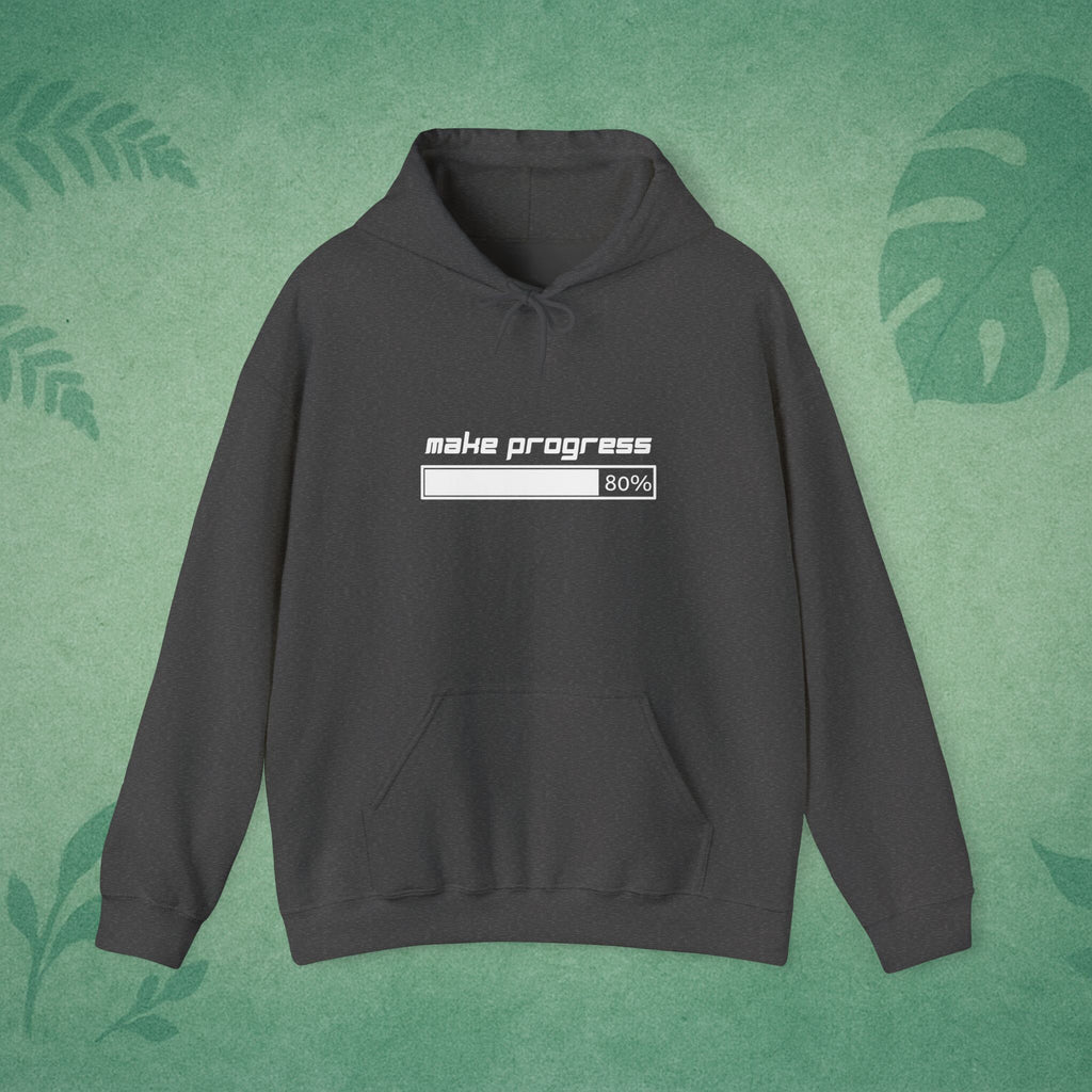 Make Progress Hoodie – Mindfulness Hoodie, Resilience Apparel, Motivational Gift for Remote Workers & Goal-Getters