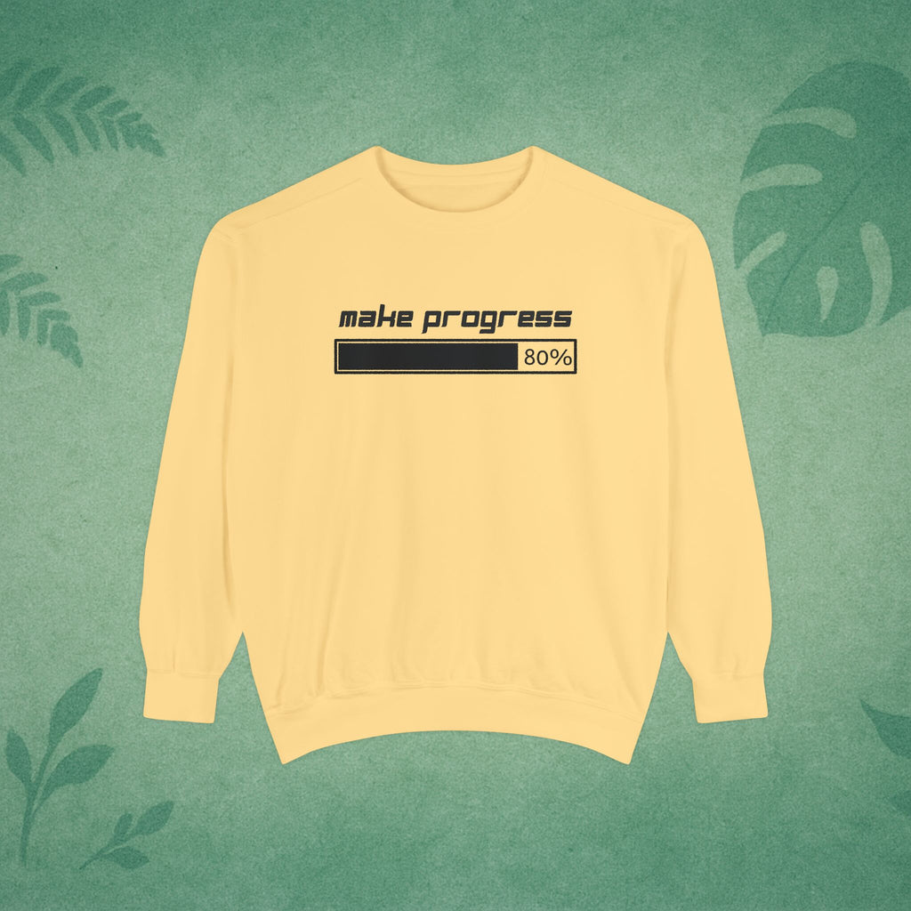 Make Progress Sweatshirt – Motivational Crewneck, Mindful Study Session Apparel, Premium Self-Care Gift