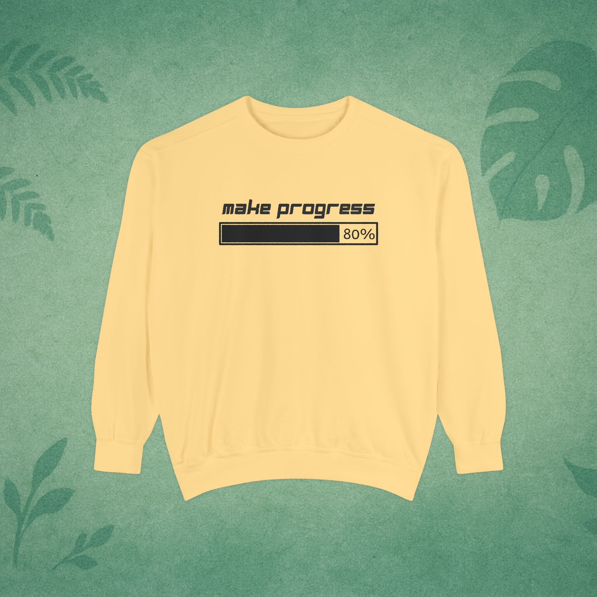 Make Progress Sweatshirt – Motivational Crewneck, Mindful Study Session Apparel, Premium Self-Care Gift
