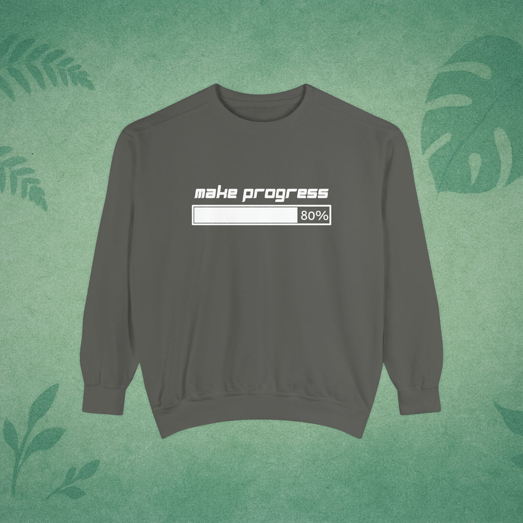 Make Progress Sweatshirt (Dark-Colored Ver.) – Positive Affirmation Crewneck, Mental Wellness Apparel, Premium Self-Care Gift