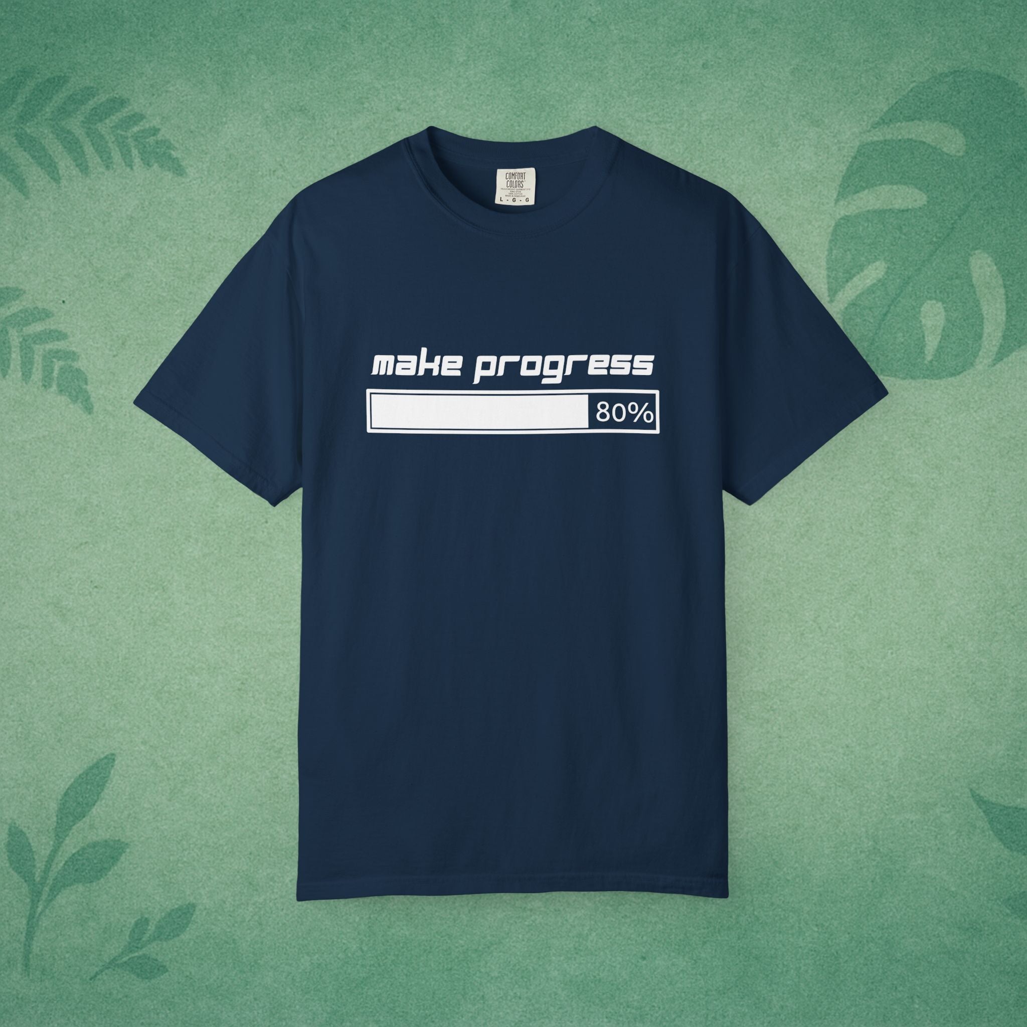 Make Progress T-Shirt – Motivational Tee, Workplace Wellness Apparel, Mindfulness Shirt, Self-Care Gift for Young Professionals