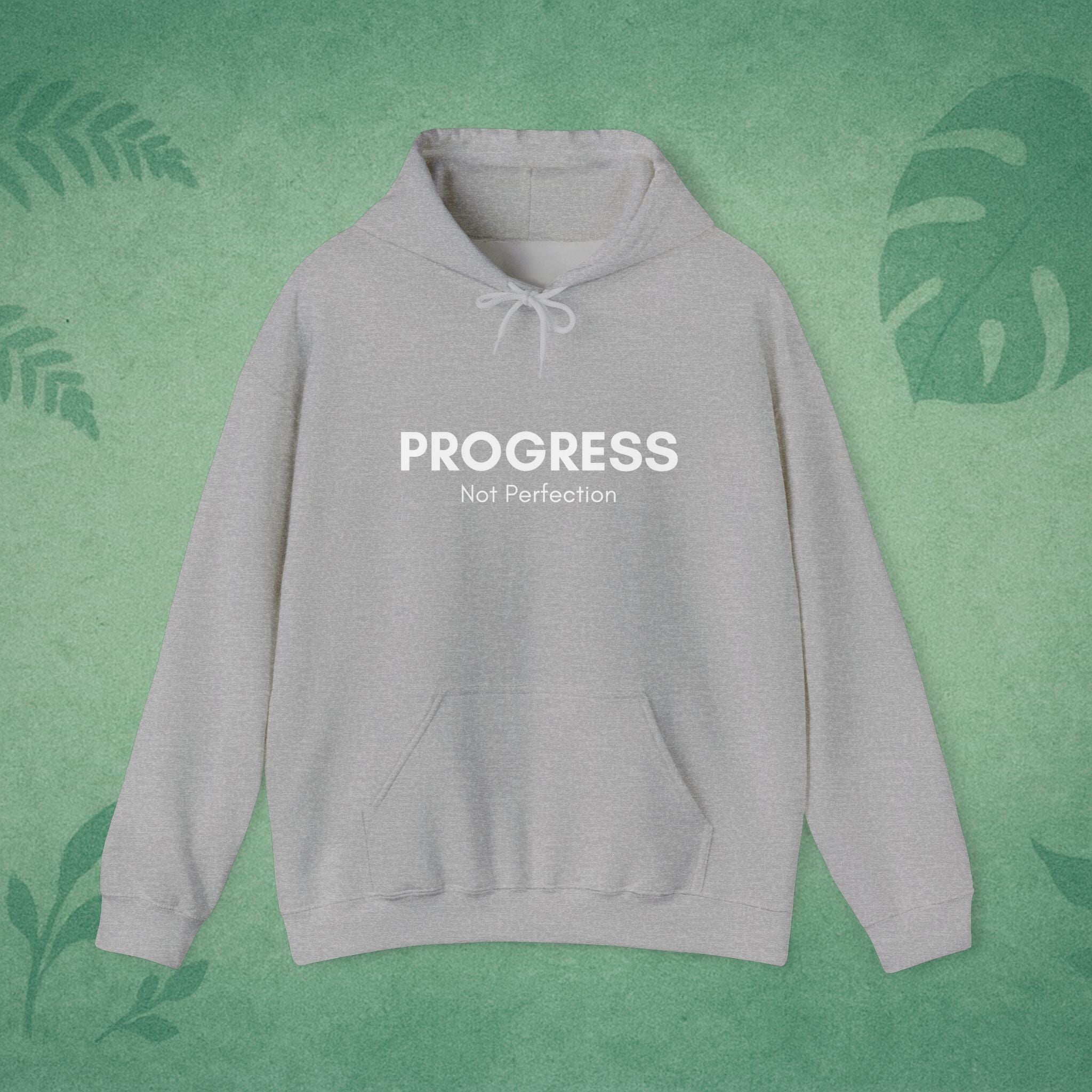 Progress Not Perfection Hoodie – Unisex Workday Wellness, Office‑Ready Affirmation for Young Professionals