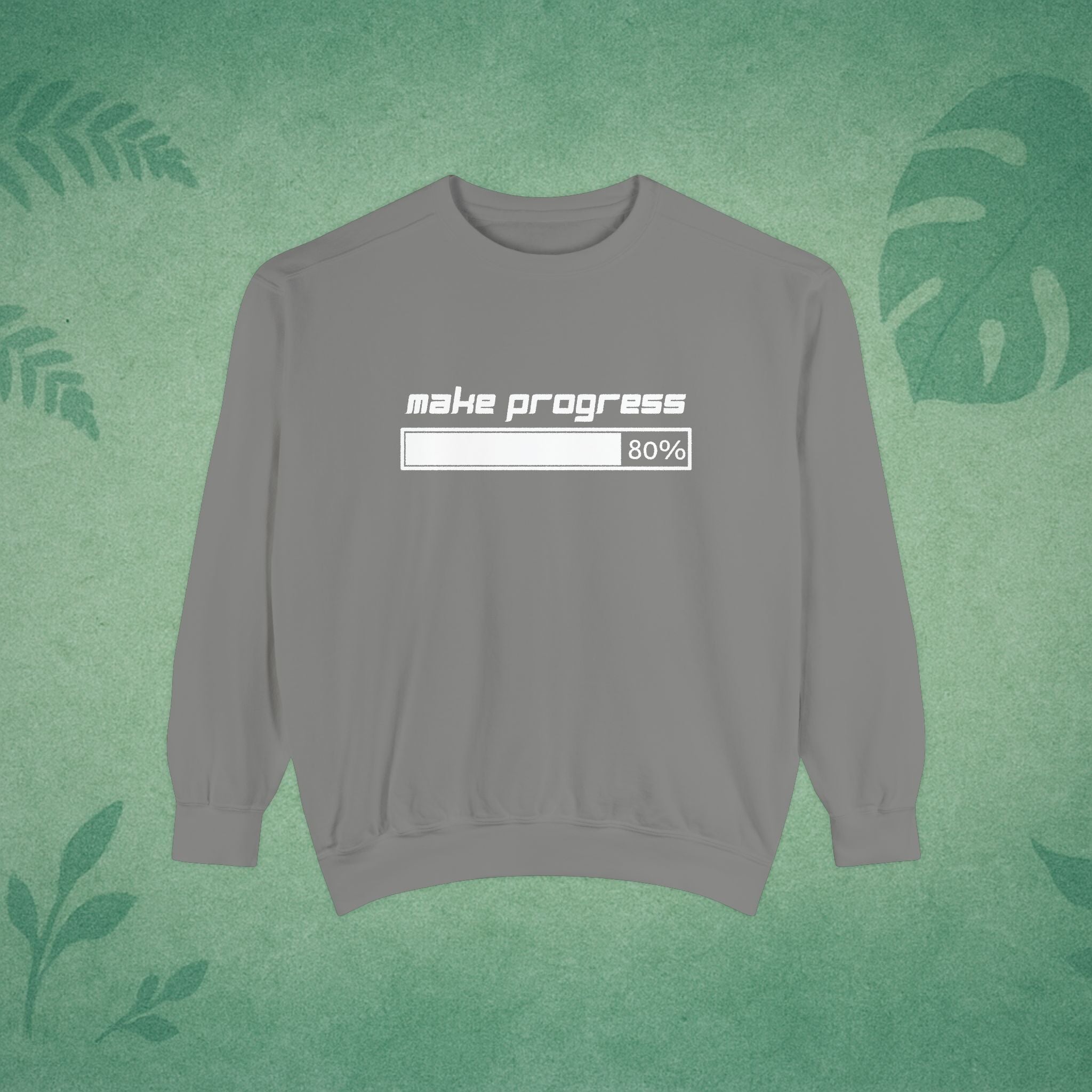 Make Progress Sweatshirt (Dark-Colored Ver.) – Positive Affirmation Crewneck, Mental Wellness Apparel, Premium Self-Care Gift