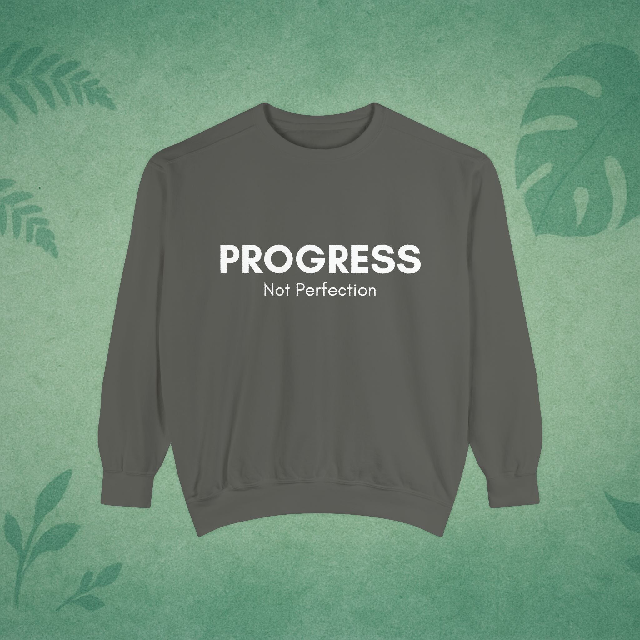 Progress Not Perfection Sweatshirt – Unisex Fleece Crewneck for Young Professionals, Office-Ready Affirmation