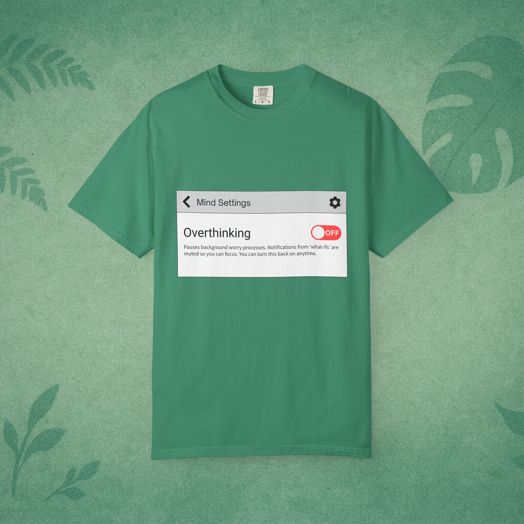 Overthinking: OFF T-Shirt – Digital Calm Tee for Mindful Living